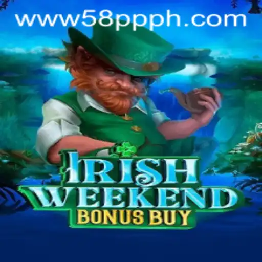 Exploring IrishWeekendBonusBuy: A Detailed Look at the Game and Its Rules